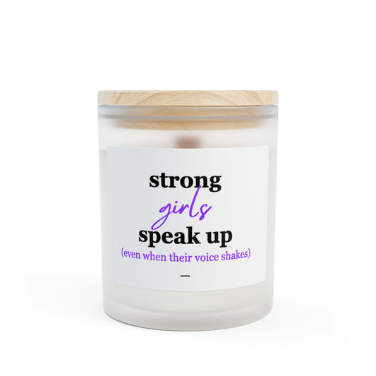 Strong Girls Speak Up | Wooden Wick Soy Candle, Frosted Glass Empowerment Gift for Women